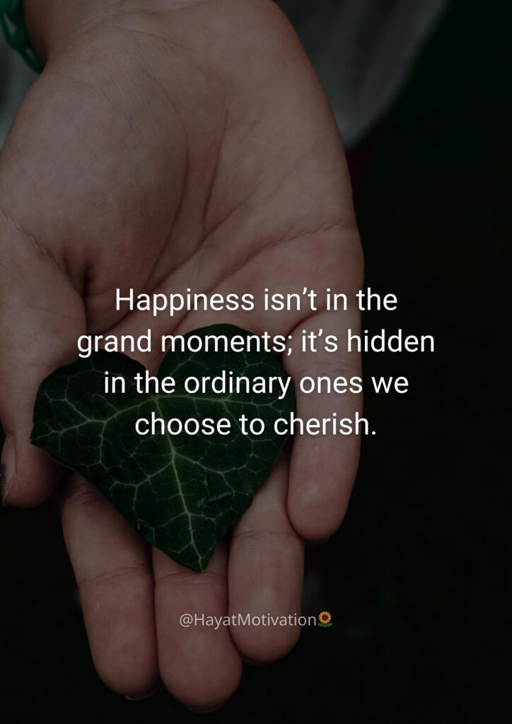 Happiness in small moments