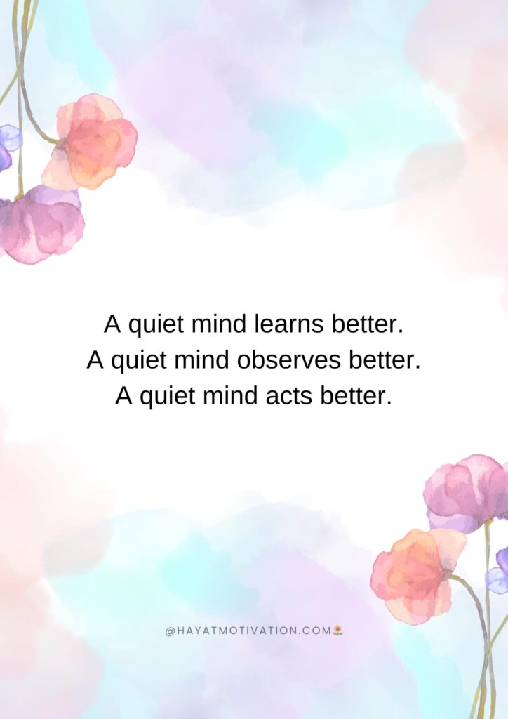 A quiet mind