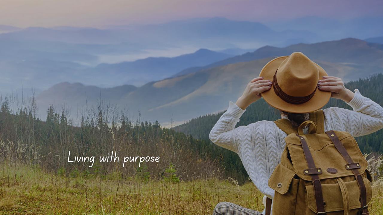 live a life of purpose